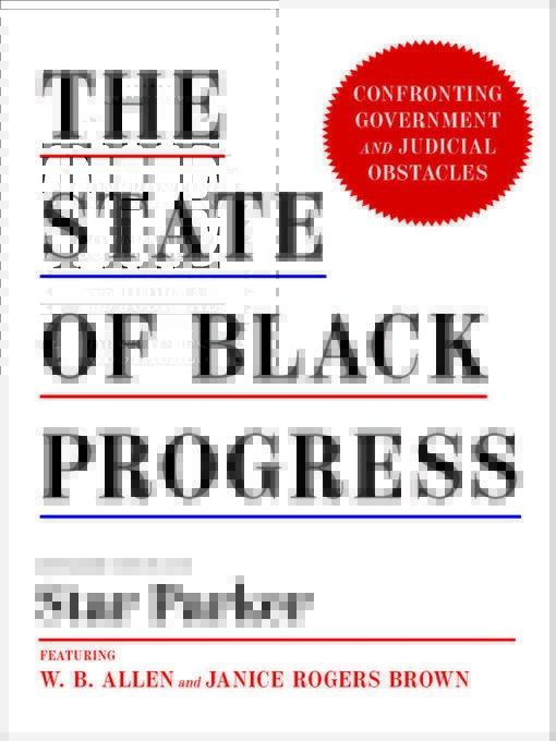 Title details for The State of Black Progress by Star Parker - Available